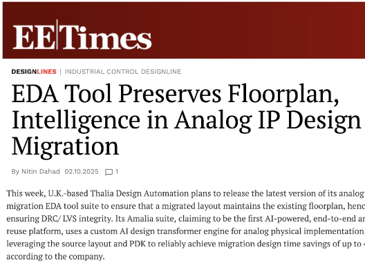EETimes : EDA tool preserves floorplan, intelligence in analog IP design migration